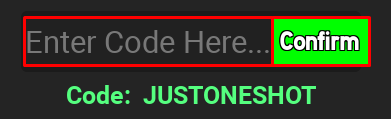 Deadeye enter codes box and confirm button