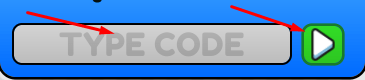 TYPE CODE box and Play icon to redeem codes in Eat Needoh to Grow