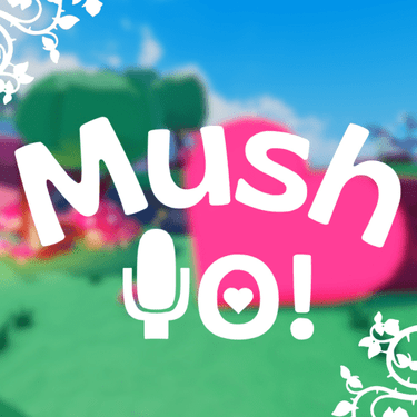 MushYO