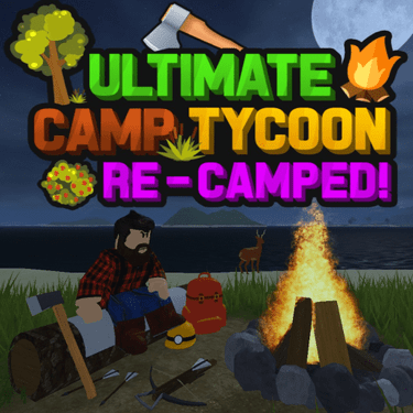 Ultimate Camp Tycoon